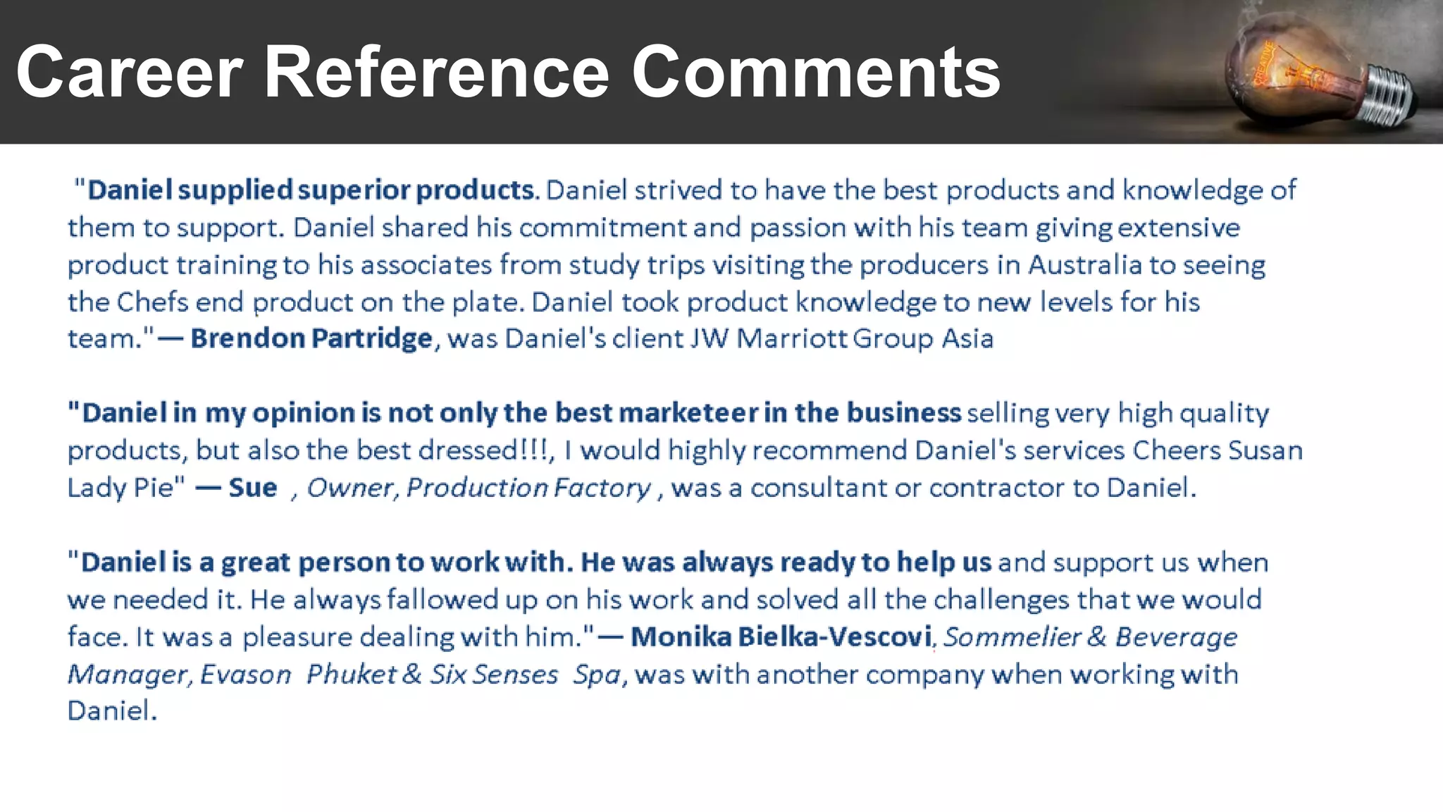 Career Reference Comments
 