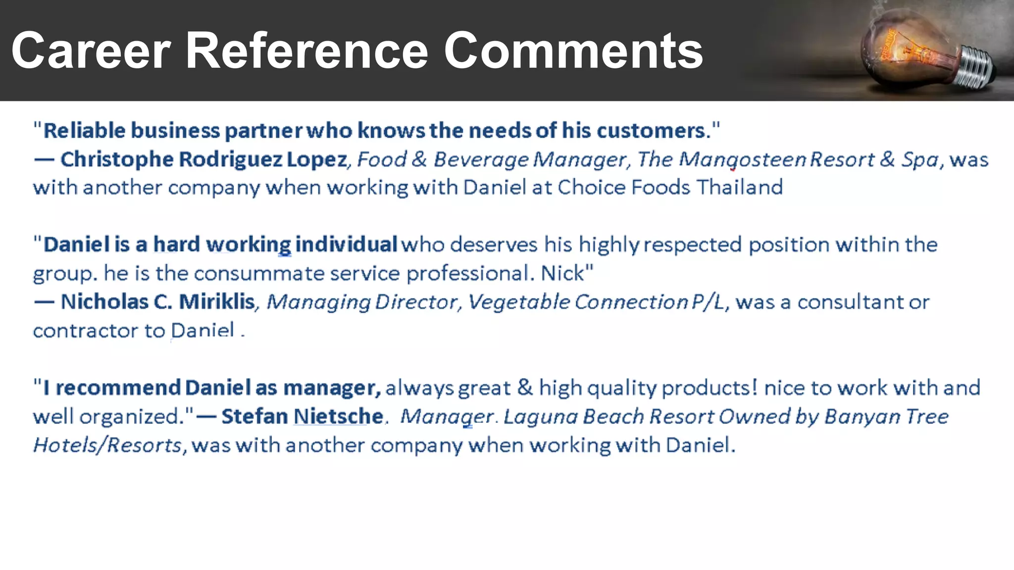 Career Reference Comments
 