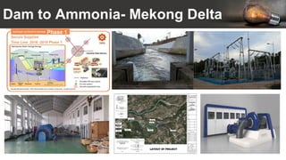 Dam to Ammonia- Mekong Delta
 