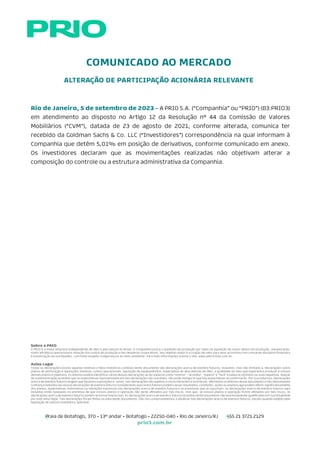 Praia de Botafogo, 370 • 13º andar
Botafogo • 22250-040 • Rio de Janeiro/RJ
+55 21 3721 3800
petroriosa.com.br
 