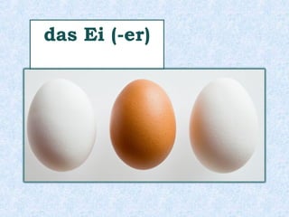 der 
Schnaps 
der 
Sekt 
 