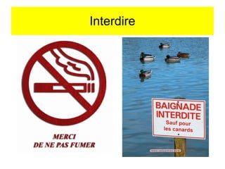 Interdire

 