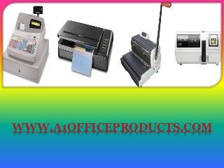 WWW.A1OFFICEPRODUCTS.COM
 