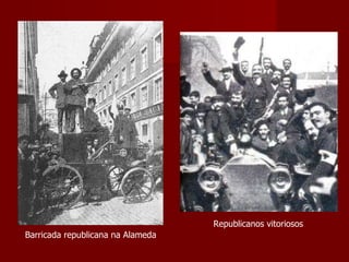 Barricada republicana na Alameda Republicanos vitoriosos 