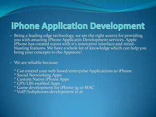 iPhone Application Development,[object Object],[object Object]