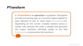 Introduction to Apache Beam Streaming and Batch | PDF