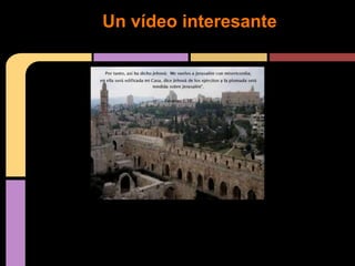 Un vídeo interesante
 