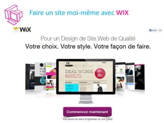 Faire un site moi-même avec WIX
 