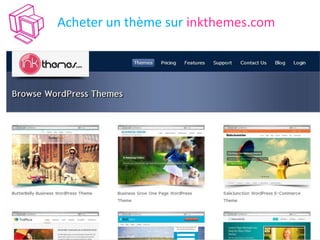 Acheter un thème sur inkthemes.com
 
