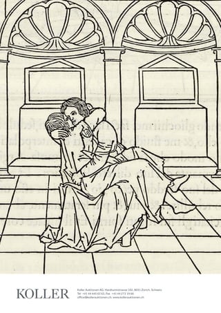 Koller Auktionen AG, Hardturmstrasse 102, 8031 Zürich, Schweiz
Tel +41 44 445 63 63, Fax +41 44 273 19 66 
office@kollerauktionen.ch, www.kollerauktionen.ch
 