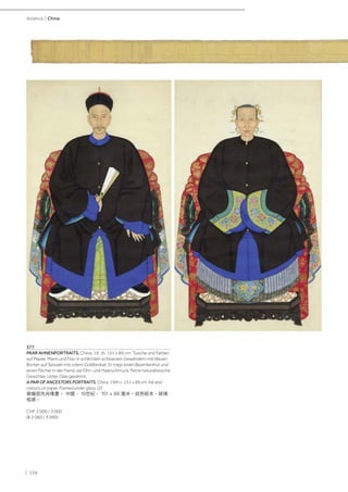| 158
Asiatica | China
377
PAAR AHNENPORTRAITS. China, 19. Jh. 151 x 89 cm. Tusche und Farben
auf Papier. Mann und Frau in schlichten schwarzen Gewändern mit blauen
Borten auf Sesseln mit rotem Goldbrokat. Er trägt einen Beamtenhut und
einen Fächer in der Hand, sie Ohr- und Haarschmuck. Feine naturalistische
Gesichter. Unter Glas gerahmt.
A PAIR OF ANCESTORS PORTRAITS. China, 19th c. 151 x 89 cm. Ink and
colours on paper. Framed under glass. (2)
兩幅祖先肖像畫。 中國， 19世紀， 151 × 89 厘米。設色紙本。玻璃
框裱。
CHF 2 000 / 3 000
(€ 2 060 / 3 090)
 