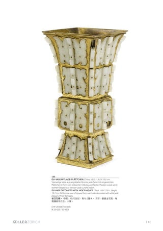 | 63
195
GU-VASE MIT JADE-PLÄTTCHEN. China, 16./17. Jh. H 19,2 cm.
Vierseitige Vase aus vergoldeter Bronze, jede Seite mit eingesetzten
Plättchen in Form von stilisierten Chilong und Taotie-Masken sowie senk-
rechten Stegen aus weisser Jade. Leicht besch.
GU-VASE DECORATED WITH JADE PLAQUES. China, 16th/17th c. Height
19.2 cm. Gilt bronze vase of square form, each side decorated with white jade
plaques. Minor damages.
嵌玉花觴。 中國，16/17世紀，高19.2釐米。 方形，銅鍍金花瓶，每
側鑲嵌有白玉。小傷。
CHF 20 000 / 30 000
(€ 20 620 / 30 930)
 