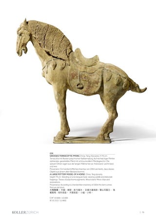 | 79
226
GROSSES TERRACOTTA-PFERD. China, Tang-Dynastie, H 79 cm.
Terracotta mit Resten polychromer Kaltbemalung. Auf rechteckiger Plinthe
stehendes, gesatteltes Pferd mit schmuckvollem Pferdegeschirr. Die
spitzen Ohren ragen aus der langen Mähne hervor. Holzstand. Leicht best.
und rest.
Provenienz: Ein handschriftliches Inventar von 2004 vermerkt, dass dieses
Objekt aus einem alten Bestand kommt.
A LARGE POTTERY MODEL OF A HORSE. China, Tang dynasty,
height 79 cm. Standing on a rectangular base, wearing saddle and elaborate
trappings. Traces of polychrome pigments. Wood stand. Minor chips and
restorations.
Provenance: According to a handwritten inventory of 2004 this item comes
from an old stock.
大馬陶俑。 中國，唐朝，高79厘米。 彩繪冷畫痕跡。雙尖耳豎立， 佩
戴鞍馬，矩形底座。 木質底座。 小磕，小修。
CHF 10 000 / 15 000
(€ 10 310 / 15 460)
 