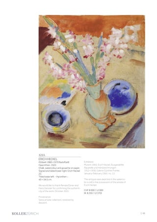 3255
ERICH HECKEL
(Döbeln 1883–1970 Radolfzell)
Hyacinthen. 1922.
Chalk, watercolour and gouache on paper.
Signed and dated lower right: Erich Heckel
22.
Titled lower left: - Hycinthen -.
43 × 34.5 cm.
We would like to thank Renate Ebner and
Hans Geissler for confirming the authenti-
city of the work, October 2022.
Provenance:
Swiss private collection, received by
descent.
Exhibited:
Munich 1965, Erich Heckel. Ausgewählte
Aquarelle und Handzeichnungen
1912–1958, Galerie Günther Franke,
January–February 1965, no. 13.
The antique vase depicted in the waterco-
lor is still in the possession of the estate of
Erich Heckel.
CHF 8 000 / 12 000
(€ 8 250 / 12 370)
| 63
 