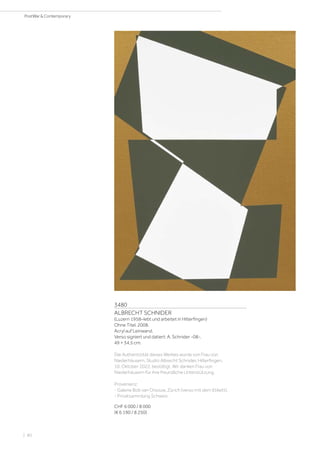 3480
ALBRECHT SCHNIDER
(Luzern 1958–lebt und arbeitet in Hilterfingen)
Ohne Titel. 2008.
Acryl auf Leinwand.
Verso signiert und datiert: A. Schnider -08-.
49 × 34,5 cm.
Die Authentizität dieses Werkes wurde von Frau von
Niederhäusern, Studio Albrecht Schnider, Hilterfingen,
10. Oktober 2022, bestätigt. Wir danken Frau von
Niederhäusern für ihre freundliche Unterstützung.
Provenienz:
- Galerie Bob van Orsouw, Zürich (verso mit dem Etikett).
- Privatsammlung Schweiz.
CHF 6 000 / 8 000
(€ 6 190 / 8 250)
| 80
PostWar  Contemporary
 