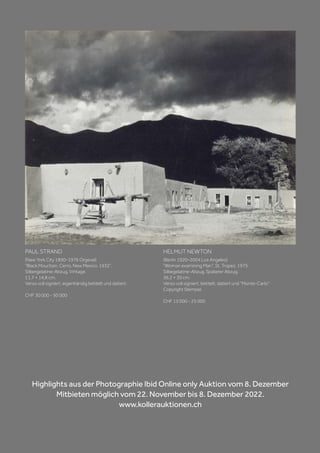 PAUL STRAND
(New York City 1890–1976 Orgeval)
Black Mountain, Cerro, New Mexico, 1932.
Silbergelatine-Abzug. Vintage.
11,7 × 14,8 cm.
Verso voll signiert, eigenhändig betitelt und datiert.
CHF 30 000 - 50 000
HELMUT NEWTON
(Berlin 1920–2004 Los Angeles)
Woman examining Man, St. Tropez, 1975.
Silbegelatine-Abzug. Späterer Abzug.
36,2 × 30 cm.
Verso voll signiert, betitelt, datiert und Monte-Carlo
Copyright Stempel.
CHF 15 000 - 25 000
Highlights aus der Photographie Ibid Online only Auktion vom 8. Dezember
Mitbieten möglich vom 22. November bis 8. Dezember 2022.
www.kollerauktionen.ch
 