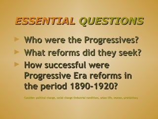 to what extent were the progressives successful