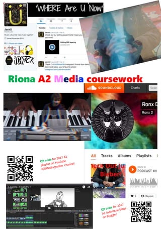 Riona A2 Media coursework
2017
 