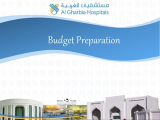 Budget Preparation
 