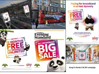 Kung Fu Panda 3 & SKY campaign
 