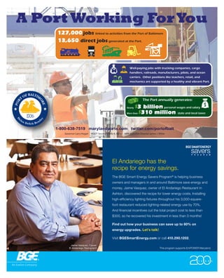 El Andariego has the
recipe for energy savings.
The BGE Smart Energy Savers Program®
is helping business
owners and manage...