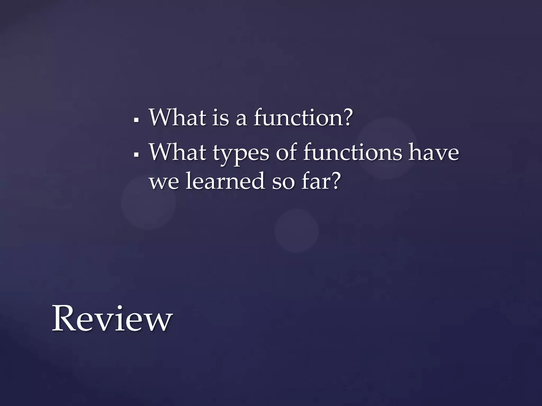What is a function?