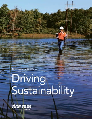 Driving
Sustainability
2011 Sustainability Report
 