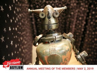 ANNUAL MEETING OF THE MEMBERS | MAY 2, 2019
 