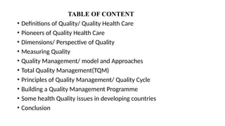Quality Issue Table QUALITY MANAGEMENT IN HEALTHCARE.freepptx | PPTX