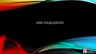 DATA VISUALIZATION
 