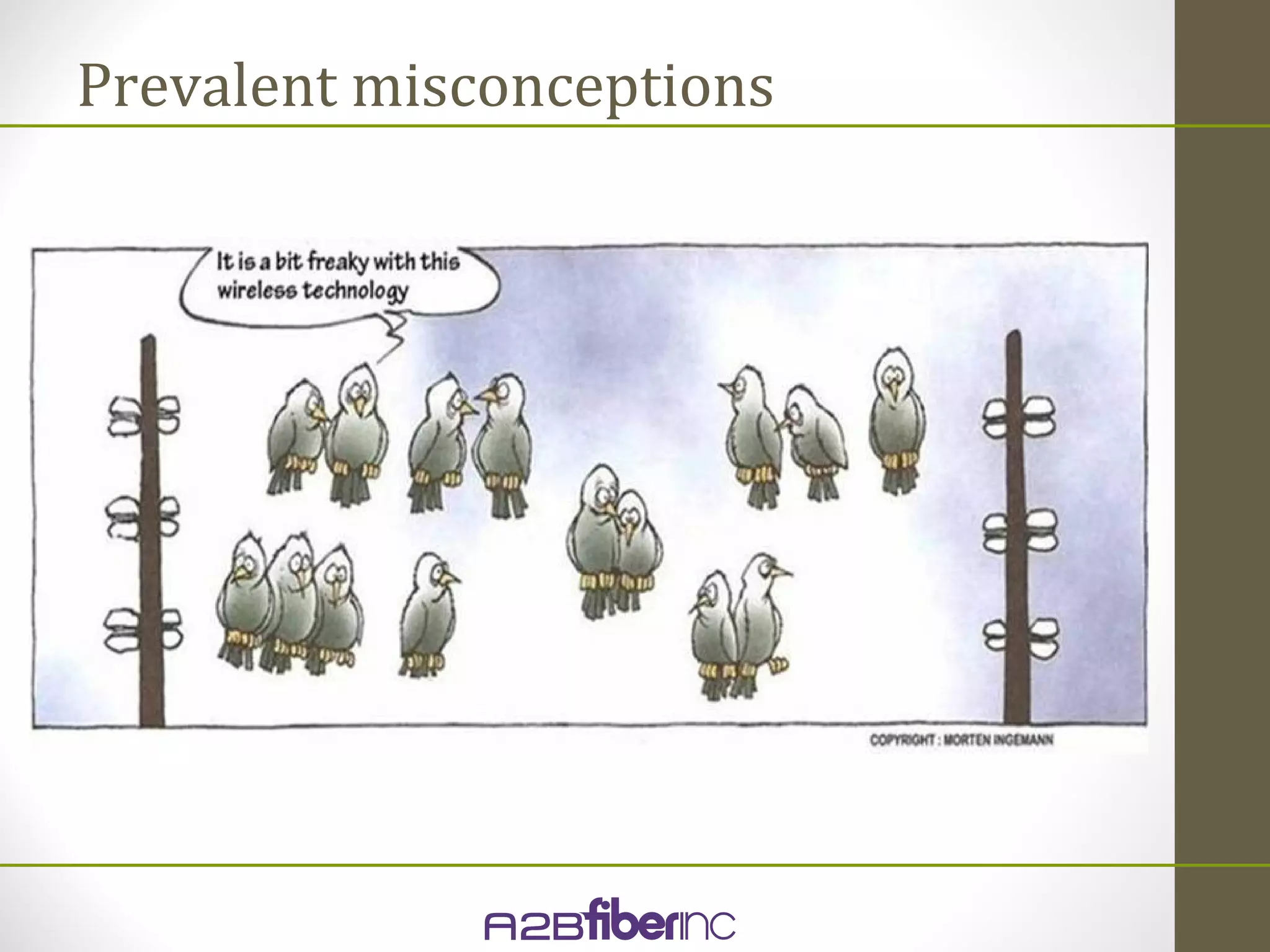 Prevalent misconceptions
 