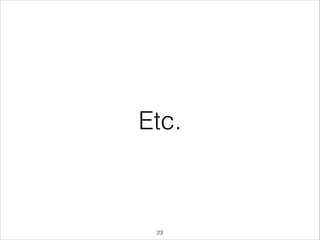 Etc.

!23

 