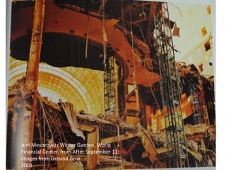 Joel Meyorowitz Winter Garden, World Financial Center, from After September 11: images from Ground Zero2001