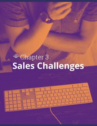 State of Inbound | 2015 61
Chapter 3
Sales Challenges
 