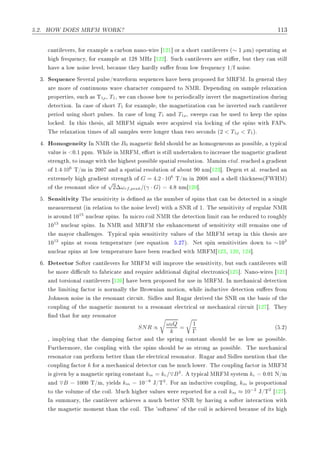 º¾º ÀÇÏ Ç Ë ÅÊ Å ÏÇÊÃ ½½¿

 ÒØ Ð Ú Ö×¸ ÓÖ Ü ÑÔÐ 
 Ö ÓÒ Ò ÒÓ¹Û Ö ½¾½℄ ÓÖ × ÓÖØ 
 ÒØ Ð Ú Ö× ´∼ ½ µÑµ ÓÔ Ö Ø Ò Ø
Ö ÕÙ Ò
Ý¸ ÓÖ Ü ÑÔÐ Ø ½¾ ÅÀÞ ½¾¾℄º ËÙ
 
 ÒØ Ð Ú Ö× Ö ×Ø Ö¸ ÙØ Ø Ý 
 Ò ×Ø ÐÐ
Ú ÐÓÛ ÒÓ × Ð Ú Ð¸ 
 Ù× Ø Ý Ö ÐÝ ×Ù Ö ÖÓÑ ÐÓÛ Ö ÕÙ Ò
Ý ½» ÒÓ × º
¿º Ë ÕÙ Ò
 Ë Ú Ö Ð ÔÙÐ× »Û Ú ÓÖÑ × ÕÙ Ò
 × Ú Ò ÔÖÓÔÓ× ÓÖ ÅÊ Åº ÁÒ Ò Ö Ð Ø Ý
Ö ÑÓÖ Ó 
ÓÒØ ÒÙÓÙ× Û Ú 
 Ö 
Ø Ö 
ÓÑÔ Ö ØÓ ÆÅÊº Ô Ò Ò ÓÒ × ÑÔÐ Ö Ð Ü Ø ÓÒ
ÔÖÓÔ ÖØ ×¸ ×Ù
 × Ì1ρ¸ T1¸ Û 
 Ò 
 ÓÓ× ÓÛ ØÓ Ô Ö Ó 
 ÐÐÝ ÒÚ ÖØ Ø Ñ Ò Ø Þ Ø ÓÒ ÙÖ Ò
Ø 
Ø ÓÒº ÁÒ 
 × Ó × ÓÖØ T1 ÓÖ Ü ÑÔÐ ¸ Ø Ñ Ò Ø Þ Ø ÓÒ 
 Ò ÒÚ ÖØ 
 
 ÒØ Ð Ú Ö
Ô Ö Ó Ù× Ò × ÓÖØ ÔÙÐ× ×º ÁÒ 
 × Ó ÐÓÒ T1 Ò T1ρ¸ ×Û Ô× 
 Ò Ù× ØÓ Ô Ø ×Ô Ò×
ÐÓ
 º ÁÒ Ø × Ø × ×¸ ÐÐ ÅÊ Å × Ò Ð× Û Ö 
ÕÙ Ö Ú ÐÓ
 Ò Ó Ø ×Ô Ò× Û Ø È×º
Ì Ö Ð Ü Ø ÓÒ Ø Ñ × Ó ÐÐ × ÑÔÐ × Û Ö ÐÓÒ Ö Ø Ò ØÛÓ × 
ÓÒ × ´2 < T1ρ < T1µº
º ÀÓÑÓ Ò ØÝ ÁÒ ÆÅÊ Ø B0 Ñ Ò Ø 
 Ð × ÓÙÐ × ÓÑÓ Ò ÓÙ× × ÔÓ×× Ð ¸ ØÝÔ 
 Ð
Ú ÐÙ × ¼º½ ÔÔÑº Ï Ð Ò ÅÊ Å¸ ÓÖØ × ×Ø ÐÐ ÙÒ ÖØ ÒØÓ Ò
Ö × Ø Ñ Ò Ø 
 Ö ÒØ
×ØÖ Ò Ø ¸ ØÓ Ñ Û Ø Ø ×Ø ÔÓ×× Ð ×Ô Ø Ð Ö ×ÓÐÙØ ÓÒº Å Ñ Ñetal. Ö 
 Ö ÒØ
Ó ½º ·106
Ì»Ñ Ò ¾¼¼ Ò ×Ô Ø Ð Ö ×ÓÐÙØ ÓÒ Ó ÓÙØ ¼ ÒÑ ½¾¿℄º Ò Ø Ðº Ö 
 Ò
ÜØÖ Ñ ÐÝ Ö ÒØ ×ØÖ Ò Ø Ó G = 4.2 · 106
Ì»Ñ Ò ¾¼¼ Ò × ÐÐ Ø 
 Ò ××´ ÏÀÅµ
Ó Ø Ö ×ÓÒ ÒØ ×Ð 
 Ó
√
2∆ωrf,peak/(γ · G) º ÒÑ ½¾¼℄º
º Ë Ò× Ø Ú ØÝ Ì × Ò× Ø Ú ØÝ × Ò × Ø ÒÙÑ Ö Ó ×Ô Ò× Ø Ø 
 Ò Ø 
Ø Ò × Ò Ð
Ñ ×ÙÖ Ñ ÒØ ´ Ò Ö Ð Ø ÓÒ ØÓ Ø ÒÓ × Ð Ú Ðµ Û Ø ËÆÊ Ó ½º Ì × Ò× Ø Ú ØÝ Ó Ö ÙÐ Ö ÆÅÊ
× ÖÓÙÒ ½¼15
ÒÙ
Ð Ö ×Ô Ò×º ÁÒ Ñ 
ÖÓ 
Ó Ð ÆÅÊ Ø Ø 
Ø ÓÒ Ð Ñ Ø 
 Ò Ö Ù
 ØÓ ÖÓÙ ÐÝ
½¼13
ÒÙ
Ð Ö ×Ô Ò×º ÁÒ ÆÅÊ Ò ÅÊ Å Ø Ò Ò
 Ñ ÒØ Ó × Ò× Ø Ú ØÝ ×Ø ÐÐ Ö Ñ Ò× ÓÒ Ó
Ø Ñ ÝÓÖ 
 ÐÐ Ò ×º ÌÝÔ 
 Ð ×Ô Ò × Ò× Ø Ú ØÝ Ú ÐÙ × Ó Ø ÅÊ Å × ØÙÔ Ò Ø × Ø × × Ö
½¼12
×Ô Ò× Ø ÖÓÓÑ Ø ÑÔ Ö ØÙÖ ´× ÕÙ Ø ÓÒ º¾ µº Æ Ø ×Ô Ò × Ò× Ø Ú Ø × ÓÛÒ ØÓ ∼½¼2
ÒÙ
Ð Ö ×Ô Ò× Ø ÐÓÛ Ø ÑÔ Ö ØÙÖ Ú Ò Ö 
 Û Ø ÅÊ Å ½¾¿¸ ½¾¼¸ ½¾ ℄º
º Ø 
ØÓÖ ËÓ Ø Ö 
 ÒØ Ð Ú Ö× ÓÖ ÅÊ Å Û ÐÐ ÑÔÖÓÚ Ø × Ò× Ø Ú ØÝ¸ ÙØ ×Ù
 
 ÒØ Ð Ú Ö× Û ÐÐ
ÑÓÖ 
ÙÐØ ØÓ Ö 
 Ø Ò Ö ÕÙ Ö Ø ÓÒ Ð Ø Ð Ð 
ØÖÓÒ 
× ½¾ ℄º Æ ÒÓ¹Û Ö × ½¾½℄
Ò ØÓÖ× ÓÒ Ð 
 ÒØ Ð Ú Ö× ½¾ ℄ Ú Ò ÔÖÓÔÓ× ÓÖ Ù× Ò ÅÊ Åº ÁÒ Ñ 
 Ò 
 Ð Ø 
Ø ÓÒ
Ø Ð Ñ Ø Ò 
ØÓÖ × ÒÓÖÑ ÐÐÝ Ø ÖÓÛÒ Ò ÑÓØ ÓÒ¸ Û Ð Ò Ù
Ø Ú Ø 
Ø ÓÒ ×Ù Ö× ÖÓÑ
ÂÓ Ò×ÓÒ ÒÓ × Ò Ø Ö ×ÓÒ ÒØ 
 Ö
Ù Øº Ë Ð × Ò ÊÙ Ö Ö Ú Ø ËÆÊ ÓÒ Ø × × Ó Ø

ÓÙÔÐ Ò Ó Ø Ñ Ò Ø 
 ÑÓÑ ÒØ ØÓ Ö ×ÓÒ ÒØ Ð 
ØÖ 
 Ð ÓÖ Ñ 
 Ò 
 Ð 
 Ö
Ù Ø ½¾ ℄º Ì Ý
Ò Ø Ø ÓÖ ÒÝ Ö ×ÓÒ ØÓÖ
SNR ∝
ω0Q
k
=
1
Γ
´ º¾µ
¸ ÑÔÐÝ Ò Ø Ø Ø ÑÔ Ò 
ØÓÖ Ò Ø ×ÔÖ Ò 
ÓÒ×Ø ÒØ × ÓÙÐ × ÐÓÛ × ÔÓ×× Ð º
ÙÖØ ÖÑÓÖ ¸ Ø 
ÓÙÔÐ Ò Û Ø Ø ×Ô Ò× × ÓÙÐ × ×ØÖÓÒ × ÔÓ×× Ð º Ì Ñ 
 Ò 
 Ð
Ö ×ÓÒ ØÓÖ 
 Ò Ô Ö ÓÖÑ ØØ Ö Ø Ò Ø Ð 
ØÖ 
 Ð Ö ×ÓÒ ØÓÖº ÊÙ Ö Ò Ë Ð × Ñ ÒØ ÓÒ Ø Ø Ø

ÓÙÔÐ Ò 
ØÓÖ k ÓÖ Ñ 
 Ò 
 Ð Ø 
ØÓÖ 
 Ò ÑÙ
 ÐÓÛ Öº Ì 
ÓÙÔÐ Ò 
ØÓÖ Ò ÅÊ Å
× Ú Ò Ý Ñ Ò Ø 
 ×ÔÖ Ò 
ÓÒ×Ø ÒØ km = kc/▽B2
º ØÝÔ 
 Ð ÅÊ Å ×Ý×Ø Ñ kc ¼º¼½ Æ»Ñ
Ò ▽B ½¼¼¼ Ì»Ñ¸ Ý Ð × km ½¼−8
Â»Ì2
º ÓÖ Ò Ò Ù
Ø Ú 
ÓÙÔÐ Ò ¸ km × ÔÖÓÔÓÖØ ÓÒ Ð
ØÓ Ø ÚÓÐÙÑ Ó Ø 
Ó Ðº ÅÙ
 Ö Ú ÐÙ × Û Ö Ö ÔÓÖØ ÓÖ 
Ó Ð km ≈ 10−2
Â»Ì2
½¾ ℄º
ÁÒ ×ÙÑÑ ÖÝ¸ Ø 
 ÒØ Ð Ú Ö 
 Ú × ÑÙ
 ØØ Ö ËÆÊ Ý Ú Ò ×Ó Ø Ö ÒØ Ö 
Ø ÓÒ Û Ø
Ø Ñ Ò Ø 
 ÑÓÑ ÒØ Ø Ò Ø 
Ó Ðº Ì ³×Ó ØÒ ××³ Ó Ø 
Ó Ð × 
 Ú 
 Ù× Ó Ø×
 