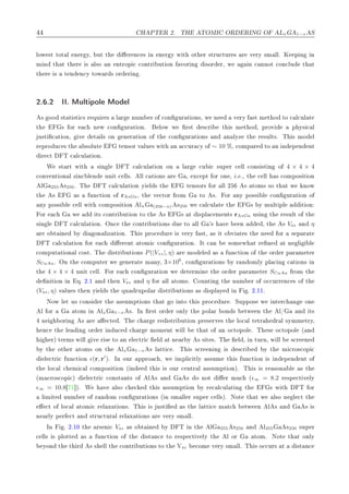 À ÈÌ Ê ¾º ÌÀ ÌÇÅÁ ÇÊ ÊÁÆ Ç Äx 1−x Ë
ÐÓÛ ×Ø ØÓØ Ð Ò Ö Ý¸ ÙØ Ø Ö Ò
 × Ò Ò Ö Ý Û Ø ÓØ Ö ×ØÖÙ
ØÙÖ × Ö Ú ÖÝ ×Ñ ÐÐº Ã Ô Ò Ò
Ñ Ò Ø Ø Ø Ö × Ð×Ó Ò ÒØÖÓÔ 
 
ÓÒØÖ ÙØ ÓÒ ÚÓÖ Ò ×ÓÖ Ö¸ Û Ò 
 ÒÒÓØ 
ÓÒ
ÐÙ Ø Ø
Ø Ö × Ø Ò Ò
Ý ØÓÛ Ö × ÓÖ Ö Ò º
¾º º¾ ÁÁº ÅÙÐØ ÔÓÐ ÅÓ Ð
× ÓÓ ×Ø Ø ×Ø 
× Ö ÕÙ Ö × Ð Ö ÒÙÑ Ö Ó 
ÓÒ ÙÖ Ø ÓÒ×¸ Û Ò Ú ÖÝ ×Ø Ñ Ø Ó ØÓ 
 Ð
ÙÐ Ø
Ø × ÓÖ 
 Ò Û 
ÓÒ ÙÖ Ø ÓÒº ÐÓÛ Û Ö×Ø ×
Ö Ø × Ñ Ø Ó ¸ ÔÖÓÚ Ô Ý× 
 Ð
Ù×Ø 
 Ø ÓÒ¸ Ú Ø Ð× ÓÒ Ò Ö Ø ÓÒ Ó Ø 
ÓÒ ÙÖ Ø ÓÒ× Ò Ò ÐÝÞ Ø Ö ×ÙÐØ×º Ì × ÑÓ Ð
Ö ÔÖÓ Ù
 × Ø ×ÓÐÙØ Ø Ò×ÓÖ Ú ÐÙ × Û Ø Ò 

ÙÖ 
Ý Ó ∼ 10 ±¸ 
ÓÑÔ Ö ØÓ Ò Ò Ô Ò ÒØ
Ö 
Ø Ì 
 Ð
ÙÐ Ø ÓÒº
Ï ×Ø ÖØ Û Ø × Ò Ð Ì 
 Ð
ÙÐ Ø ÓÒ ÓÒ Ð Ö 
Ù 
 ×ÙÔ Ö 
 ÐÐ 
ÓÒ× ×Ø Ò Ó 4 × 4 × 4

ÓÒÚ ÒØ ÓÒ Ð Þ Ò
 Ð Ò ÙÒ Ø 
 ÐÐ×º ÐÐ 
 Ø ÓÒ× Ö ¸ Ü
 ÔØ ÓÖ ÓÒ ¸ i.e.¸ Ø 
 ÐÐ × 
ÓÑÔÓ× Ø ÓÒ
Ð 255 ×256º Ì Ì 
 Ð
ÙÐ Ø ÓÒ Ý Ð × Ø Ø Ò×ÓÖ× ÓÖ ÐÐ ¾ × ØÓÑ× ×Ó Ø Ø Û ÒÓÛ
Ø × × ÙÒ
Ø ÓÒ Ó r sGa¸ Ø Ú 
ØÓÖ ÖÓÑ ØÓ ×º ÓÖ ÒÝ ÔÓ×× Ð 
ÓÒ ÙÖ Ø ÓÒ Ó
ÒÝ ÔÓ×× Ð 
 ÐÐ Û Ø 
ÓÑÔÓ× Ø ÓÒ Ðn (256−n) ×256 Û 
 Ð
ÙÐ Ø Ø × Ý ÑÙÐØ ÔÐ Ø ÓÒ
ÓÖ 
 Û Ø× 
ÓÒØÖ ÙØ ÓÒ ØÓ Ø × × Ø ×ÔÐ 
 Ñ ÒØ× r sGa Ù× Ò Ø Ö ×ÙÐØ Ó Ø
× Ò Ð Ì 
 Ð
ÙÐ Ø ÓÒº ÇÒ
 Ø 
ÓÒØÖ ÙØ ÓÒ× Ù ØÓ ÐÐ ³× Ú Ò ¸ Ø × VÞz Ò η
Ö Ó Ø Ò Ý ÓÒ Ð Þ Ø ÓÒº Ì × ÔÖÓ
 ÙÖ × Ú ÖÝ ×Ø¸ × Ø Ó Ú Ø × Ø Ò ÓÖ × Ô Ö Ø
Ì 
 Ð
ÙÐ Ø ÓÒ ÓÖ 
 Ö ÒØ ØÓÑ 
 
ÓÒ ÙÖ Ø ÓÒº ÁØ 
 Ò ×ÓÑ Û Ø Ö Ò Ø Ò Ð Ð

ÓÑÔÙØ Ø ÓÒ Ð 
Ó×Øº Ì ×ØÖ ÙØ ÓÒ× P(|Vzz|, η) Ö ÑÓ Ð × ÙÒ
Ø ÓÒ Ó Ø ÓÖ Ö Ô Ö Ñ Ø Ö
S uAuº ÇÒ Ø 
ÓÑÔÙØ Ö Û Ò Ö Ø Ñ ÒÝ¸ ¿×106
¸ 
ÓÒ ÙÖ Ø ÓÒ× Ý Ö Ò ÓÑÐÝ ÔÐ 
 Ò 
 Ø ÓÒ× Ò
Ø 4 × 4 × 4 ÙÒ Ø 
 ÐÐº ÓÖ 
 
ÓÒ ÙÖ Ø ÓÒ Û Ø ÖÑ Ò Ø ÓÖ Ö Ô Ö Ñ Ø Ö S uAu ÖÓÑ Ø
Ò Ø ÓÒ Ò Õº ¾º½ Ò Ø Ò VÞz Ò η ÓÖ ÐÐ ØÓÑ×º ÓÙÒØ Ò Ø ÒÙÑ Ö Ó Ó

ÙÖÖ Ò
 × Ó Ø
(VÞz, η) Ú ÐÙ × Ø Ò Ý Ð × Ø ÕÙ ÖÙÔÓÐ Ö ×ØÖ ÙØ ÓÒ× × ×ÔÐ Ý Ò º ¾º½½º
ÆÓÛ Ð Ø Ù× 
ÓÒ× Ö Ø ××ÙÑÔØ ÓÒ× Ø Ø Ó ÒØÓ Ø × ÔÖÓ
 ÙÖ º ËÙÔÔÓ× Û ÒØ Ö
 Ò ÓÒ
Ð ÓÖ ØÓÑ Ò Ðx 1−x ×º ÁÒ Ö×Ø ÓÖ Ö ÓÒÐÝ Ø ÔÓÐ Ö ÓÒ × ØÛ Ò Ø Ð» Ò Ø×
Ò ÓÖ Ò × Ö 
Ø º Ì 
 Ö Ö ×ØÖ ÙØ ÓÒ ÔÖ × ÖÚ × Ø ÐÓ
 Ð Ø ØÖ Ö Ð ×ÝÑÑ ØÖÝ¸
Ò
 Ø Ð Ò ÓÖ Ö Ò Ù
 
 Ö ÑÓÑ ÒØ Û ÐÐ Ø Ø Ó Ò Ó
ØÓÔÓÐ º Ì × Ó
ØÓÔÓÐ ´ Ò
Öµ Ø ÖÑ× Û ÐÐ Ú Ö × ØÓ Ò Ð 
ØÖ 
 Ð Ø Ò Ö Ý × × Ø ×º Ì Ð ¸ Ò ØÙÖÒ¸ Û ÐÐ ×
Ö Ò
Ý Ø ÓØ Ö ØÓÑ× ÓÒ Ø Ðx 1−x × Ð ØØ 
 º Ì × ×
Ö Ò Ò × ×
Ö Ý Ø Ñ 
ÖÓ×
ÓÔ 
Ð 
ØÖ 
 ÙÒ
Ø ÓÒ ǫ(r, r′
)º ÁÒ ÓÙÖ ÔÔÖÓ 
 ¸ Û ÑÔÐ 
 ØÐÝ ××ÙÑ Ø × ÙÒ
Ø ÓÒ × Ò Ô Ò ÒØ Ó
Ø ÐÓ
 Ð 
 Ñ 
 Ð 
ÓÑÔÓ× Ø ÓÒ ´ Ò Ø × × ÓÙÖ 
 ÒØÖ Ð ××ÙÑÔØ ÓÒµº Ì × × Ö ×ÓÒ Ð × Ø
´Ñ 
ÖÓ×
ÓÔ 
µ Ð 
ØÖ 
 
ÓÒ×Ø ÒØ× Ó Ð × Ò × Ó ÒÓØ Ö ÑÙ
 ´ǫ∞ = 8.2 Ö ×Ô 
Ø Ú ÐÝ
ǫ∞ = 10.8 ½℄µº Ï Ú Ð×Ó 
 
 Ø × ××ÙÑÔØ ÓÒ Ý Ö 
 Ð
ÙÐ Ø Ò Ø × Û Ø Ì ÓÖ
Ð Ñ Ø ÒÙÑ Ö Ó Ö Ò ÓÑ 
ÓÒ ÙÖ Ø ÓÒ× ´ Ò ×Ñ ÐÐ Ö ×ÙÔ Ö 
 ÐÐ×µº ÆÓØ Ø Ø Û Ð×Ó Ò Ð 
Ø Ø

Ø Ó ÐÓ
 Ð ØÓÑ 
 Ö Ð Ü Ø ÓÒ×º Ì × × Ù×Ø × Ø Ð ØØ 
 Ñ Ø
 ØÛ Ò Ð × Ò × ×
Ò ÖÐÝ Ô Ö 
Ø Ò ×ØÖÙ
ØÙÖ Ð Ö Ð Ü Ø ÓÒ× Ö Ú ÖÝ ×Ñ ÐÐº
ÁÒ º ¾º½¼ Ø Ö× Ò 
 VÞz × Ó Ø Ò Ý Ì Ò Ø Ð 255 ×256 Ò Ð255 ×256 ×ÙÔ Ö

 ÐÐ× × ÔÐÓØØ × ÙÒ
Ø ÓÒ Ó Ø ×Ø Ò
 ØÓ Ö ×Ô 
Ø Ú ÐÝ Ø Ð ÓÖ ØÓÑº ÆÓØ Ø Ø ÓÒÐÝ
ÝÓÒ Ø Ø Ö × × ÐÐ Ø 
ÓÒØÖ ÙØ ÓÒ× ØÓ Ø ÎÞz 
ÓÑ Ú ÖÝ ×Ñ ÐÐº Ì × Ó

ÙÖ× Ø ×Ø Ò
 