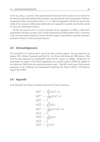¿º º ÃÆÇÏÄ Å ÆÌË
Ó Ø Ð0.522 0.478 Ñ Ø Ö Ðº Ì ÜÔ Ö Ñ ÒØ Ð Ð Ò ÒØ Ò× Ø × Ó Ø Ú Ö ÓÙ× × × Ø × Ó × ÖÚ Ò
Ø ×Ô 
ØÖ 
ÓÑÔÐÝ Û Ø × ÑÙÐ Ø Ð Ò ÒØ Ò× Ø ×¸ Ò
ÓÖÔÓÖ Ø Ò Ø Ü 
Ø ÜÔ Ö Ñ ÒØ Ð 
ÓÒ Ø ÓÒ×¸
××ÙÑ Ò Ø × Ò
 Ó ÔÓ× Ø ÓÒ Ð ÓÖ Ö º º S = 0º Ì × × Ò Ö Ñ ÒØ Û Ø Ø 
Ø Ø Ø Ø Ð Ò
Û Ø × Ó Ø ×ÝÑÑ ØÖ 
 × 4℄ Ò × Ð4℄ × Ø × Ö 
ÓÑÔ Ö Ð Ò ÔÓÛ Ö Ò Ø Ò ÐÑ Ò Ó
ÒÓØ × ÓÛ ÒÝ ÓÖ ÒØ Ø ÓÒ Ð Ú Ö Ø ÓÒº
Ï Ð Ø ÔÖ × ÒØ ÛÓÖ × ÔÖÓÓ Ó ÔÖ Ò
 ÔÐ Ó Ø 
 Ô Ð Ø × Ó ÆÅÊ ØÓ ×ØÙ Ý ÁÁÁ¹Î
× Ñ 
ÓÒ Ù
ØÓÖ Ø Ò ÐÑ Ñ Ø Ö Ð×º ÁÒ Ø× 
ÙÖÖ ÒØ ÑÔÐ Ñ ÒØ Ø ÓÒ ÆÅÊ × ÓÙÐ Ð ØÓ 
ÓÒØÖ ÙØ
ØÓ Ø ×ØÖÙ
ØÙÖ Ð 
 Ö 
Ø Ö Þ Ø ÓÒ Ó Ú Ö ÓÙ× Ö Ð Ú ÒØ ÒÓÖ Ò 
 × Ñ 
ÓÒ Ù
ØÓÖ Ñ Ø Ö Ð× Ò Ò×Û Ö
ÕÙ ×Ø ÓÒ× Ò Ö Ð Ø ÓÒ ØÓ Ø Ö ÙÒ
Ø ÓÒ Ð Ú ÓÖº
¿º 
 ÒÓÛÐ Ñ ÒØ×
Ï Ö Ö Ø ÙÐ ØÓ º Â Ò×× Ò Ò Âº Ú Ò Ç× ÓÖ Ø Ö Ø 
 Ò 
 Ð ×ÙÔÔÓÖØº Ï Ð×Ó ÔÔÖ 
 Ø Ø
×ÙÔÔÓÖØ Ó Öº ÒÒ × Ö ÑÑ Ò
 Ò ÈÖÓ º Öº Ä Ó Å ÖØ× Û Ø ØØ Ò Ø ÆÅÊ ×Ô 
ØÖ º Ì ×
ÛÓÖ × Ò ×ÙÔÔÓÖØ Ý ÙÖÓÅ Æ Ì ÙÒ Ö Ø Í 
ÓÒØÖ 
Ø ÒÓ ¾¾ ¼ ¿º ÙÖØ ÖÑÓÖ Û

 ÒÓÛÐ Ø ×ÙÔÔÓÖØ Ó Ø ÙØ
 ÇÖ Ò Þ Ø ÓÒ ÓÖ ×
 ÒØ 
 Ö × Ö
 ´ÆÏÇµ ÓÖ ×ÙÔÔÓÖØ Ó
Ø ×ÓÐ ¹×Ø Ø ÆÅÊ 
 Ð ØÝ ÓÖ Ú Ò
 Ñ Ø Ö Ð× ×
 Ò
 º Ì Ì ÛÓÖ × Ô ÖØ Ó Ø Ö × Ö
ÔÖÓ Ö ÑÑ Ó Ø ËØ 
 Ø Ò ÚÓÓÖ ÙÒ Ñ ÒØ Ð ÇÒ ÖÞÓ Ö Å Ø Ö ´ ÇÅµ ¸ Û Ø Ò Ò
 Ð
×ÙÔÔÓÖØ ÖÓÑ ÆÏÇº
¿º ÔÔ Ò Ü
ÁÒ Ø ÈÖ Ò
 ÔÐ Ü × Ö Ñ ¸ Ø ÓÙÖØ Ö Ò Ø Ò×ÓÖ Ï 
 Ò ÛÖ ØØ Ò ×¸
W P AS
0,0 =
√
5
10
(eq)2
(η2
+ 3)
W P AS
2,0 =
1
√
14
(eq)2
(η2
− 3)
W P AS
2,±1 = 0
W P AS
2,±2 =
3
7
(eq)2
η
W P AS
4,0 =
1
√
70
(eq)2
(1/2η2
+ 9)
W P AS
4,±1 = 0
W P AS
4,±2 =
3
2
√
7
(eq)2
η
W P AS
4,±3 = 0
W P AS
4,±4 =
1
4
(eq)2
η2
 