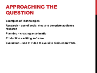 A2 evaluation 4 technology | PPTX