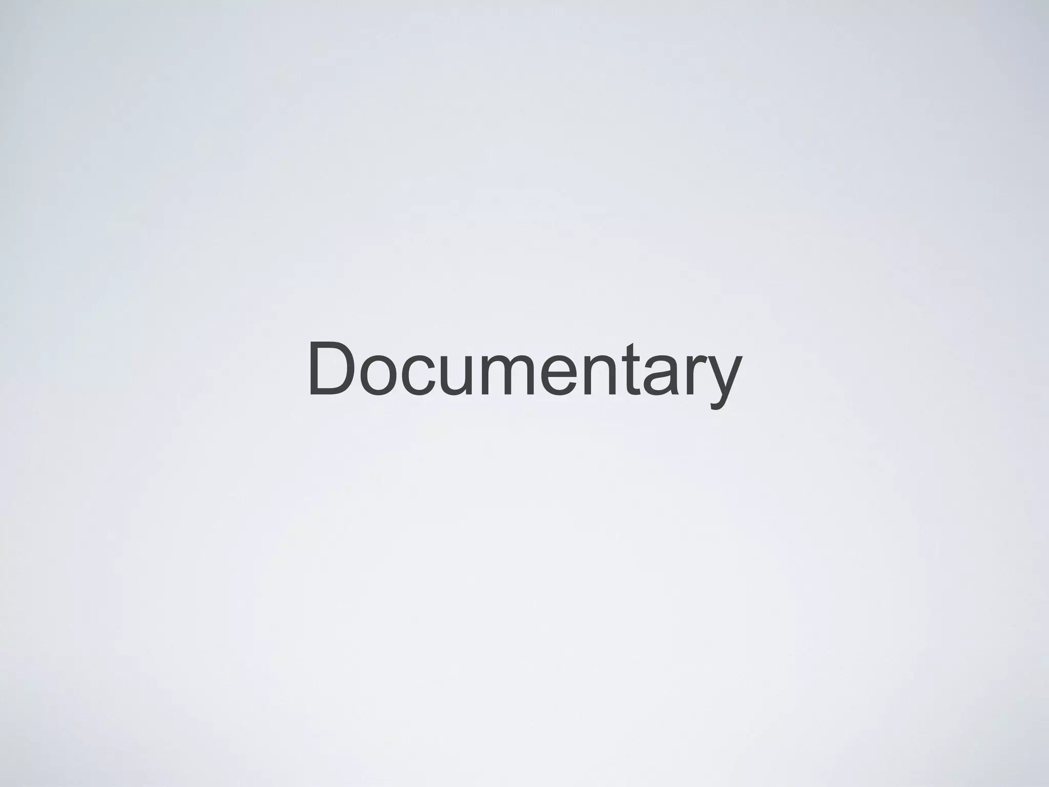Documentary
 