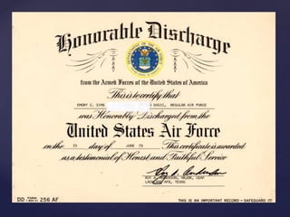 Honorable Discharge and Form DD - 214