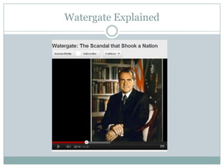 Watergate Explained
 