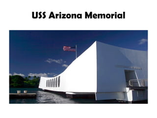 USS Arizona Memorial 