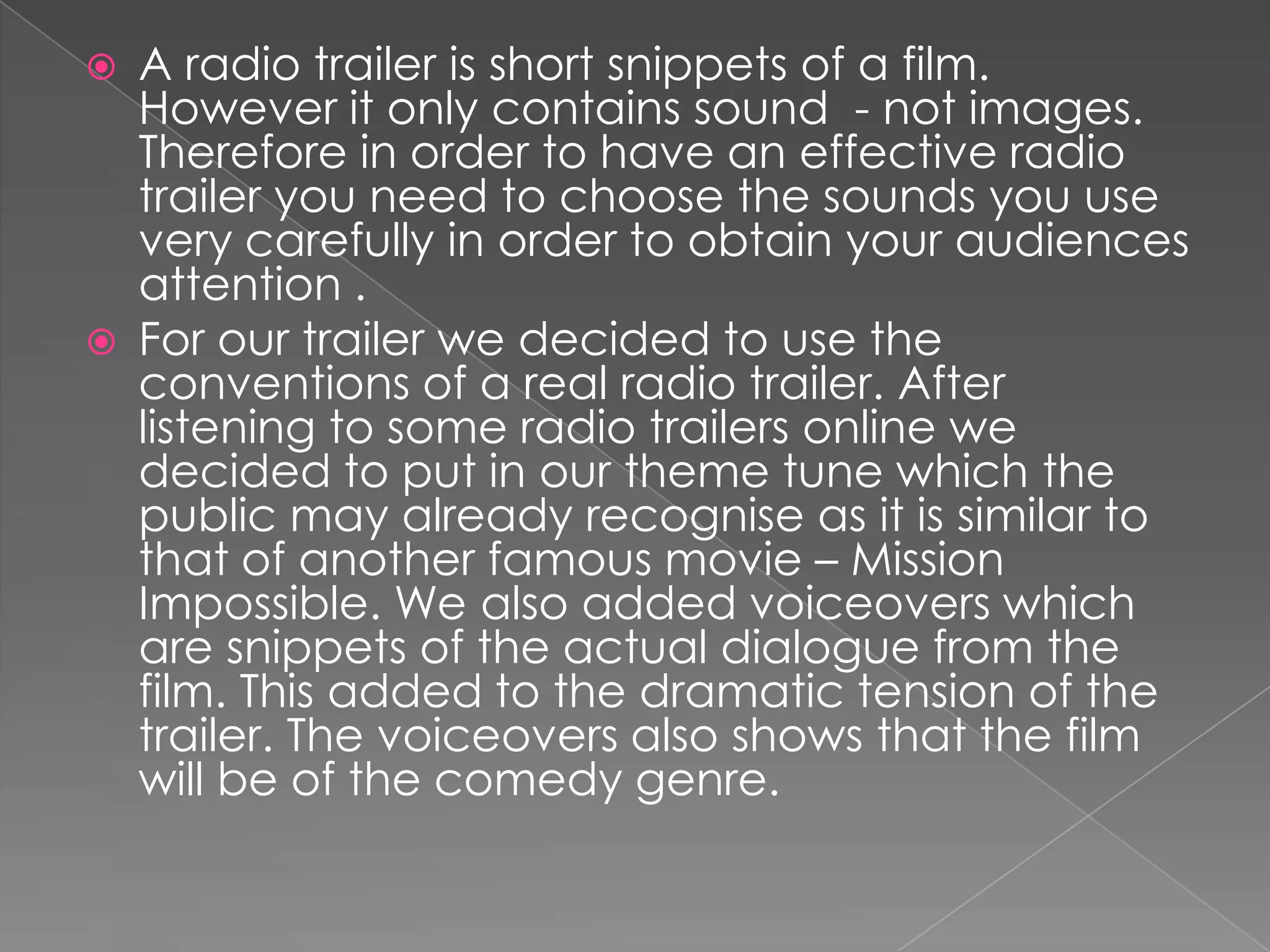 Our main character is a man who is child-minded which you don’t usually find in animation films. 
