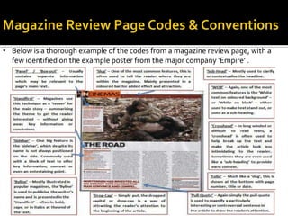• Below is a thorough example of the codes from a magazine review page, with a
few identified on the example poster from the major company ‘Empire’ .
 