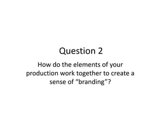 A2 media studies evaluation | PPT