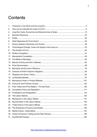 3
http://www.tutor2u.net/blog/index.php/economics/
Contents
1. Production in the Short and the Long Run .....................