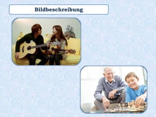 Bildbeschreibung
 