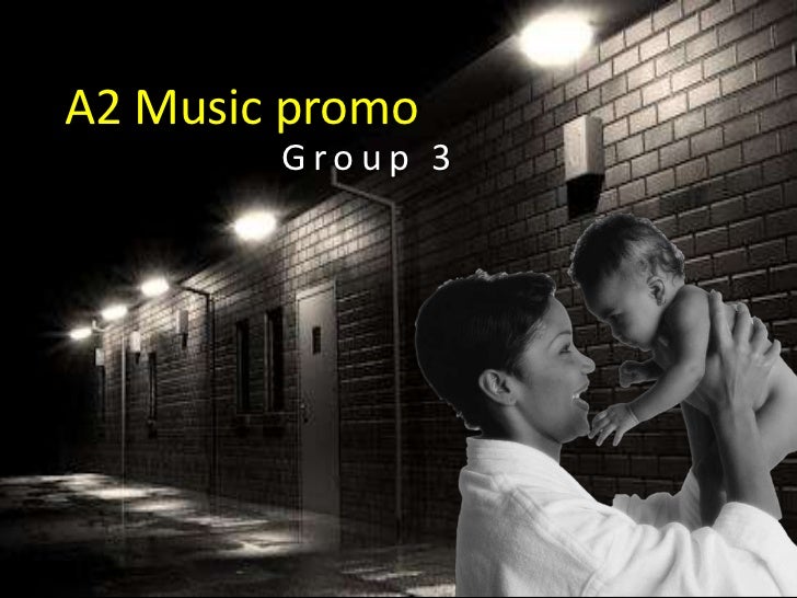 A2 Music video promo treatment powerpoint