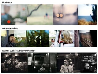 Uta Barth




CosminBumbut




Walker Evans ‘Subway Portraits’
 