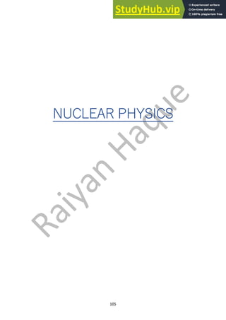 105
NUCLEAR PHYSICS
 